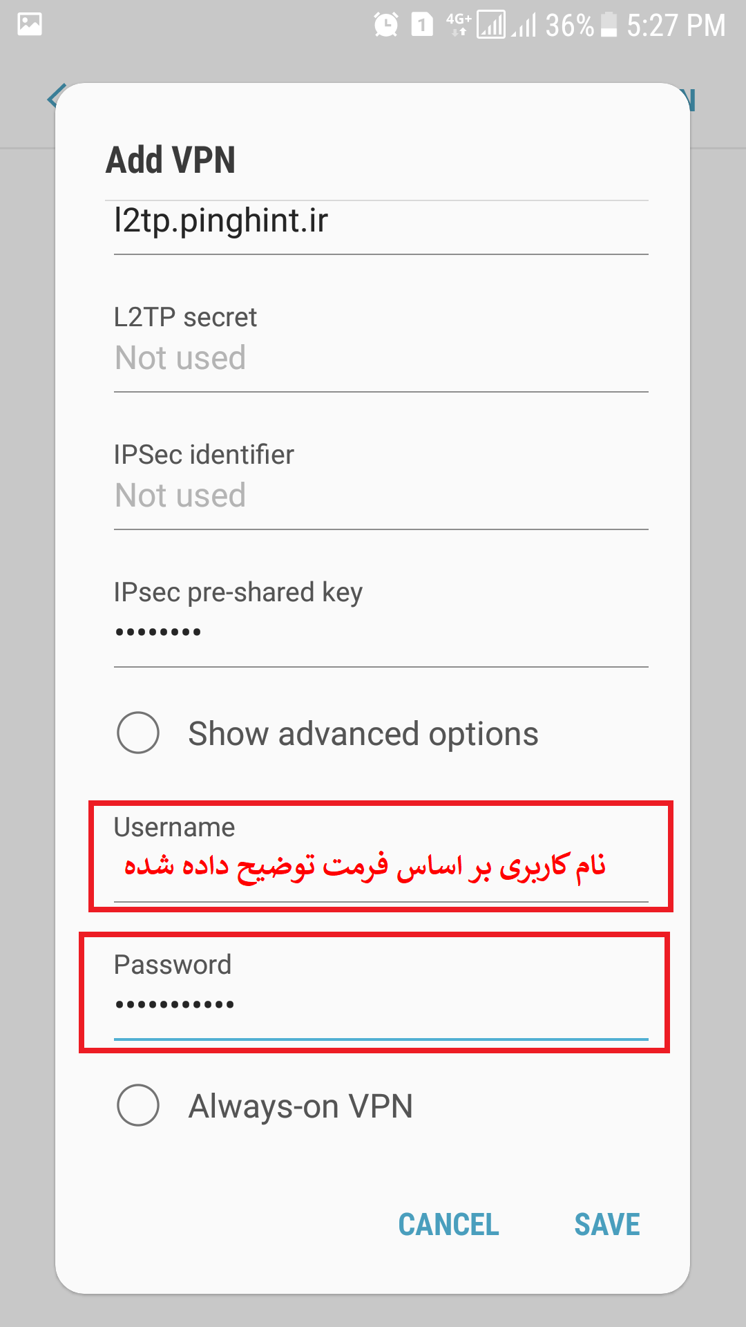 Android add l2tp connection username and password format screenshot